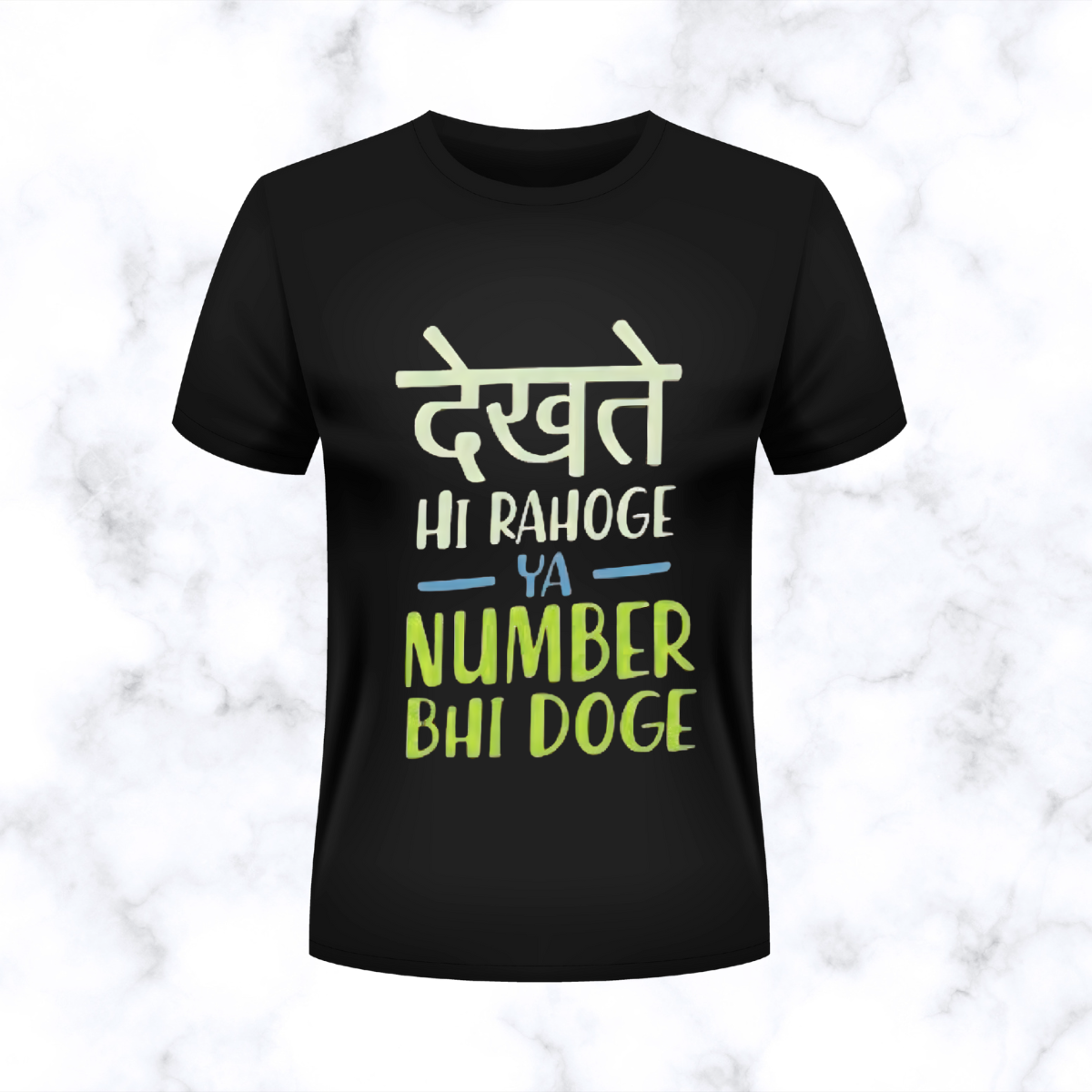 dekhate hi rahoge ya number bhi doge t shirt – flirty funny hindi graphic tee dekhate hi rahoge ya number bhi doge t shirt – flirty funny hindi graphic tee